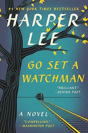 Go Set a Watchman Harper Lee