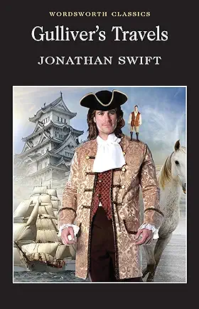 Gulliver’s Travels Jonathan Swift