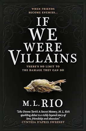 If We Were Villains M.L. Rio