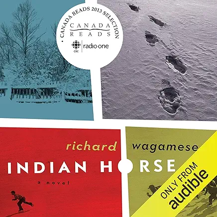 Indian Horse Richard Wagamese