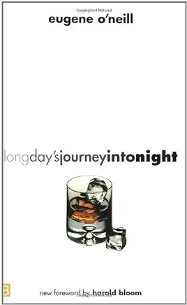 Long Day's Journey into Night Eugene O'Neill