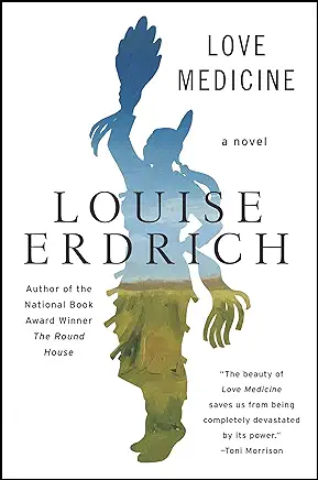 Love Medicine Louise Erdrich