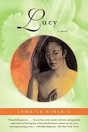 Lucy: A Novel Jamaica Kincaid