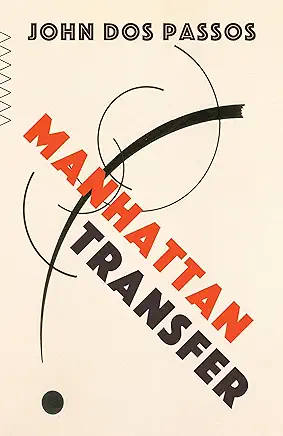 Manhattan Transfer John Dos Passos