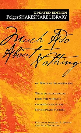 Much Ado About Nothing William Shakespeare