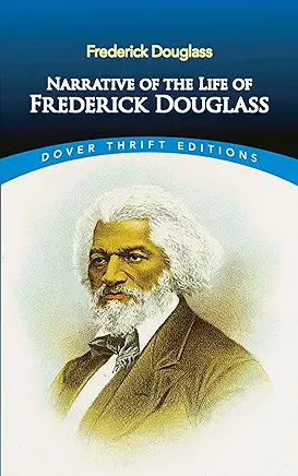 Narrative of the Life of Frederick Douglass Frederick Douglass