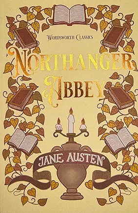 Northanger Abbey Jane Austen