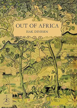 Out of Africa Isak Dinesen