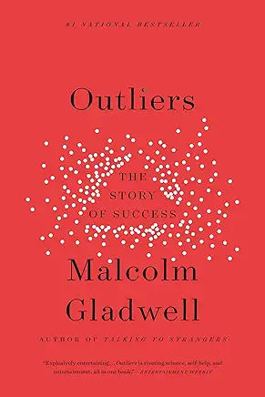 Outliers Malcolm Gladwell