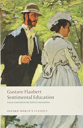 Sentimental Education Gustave Flaubert