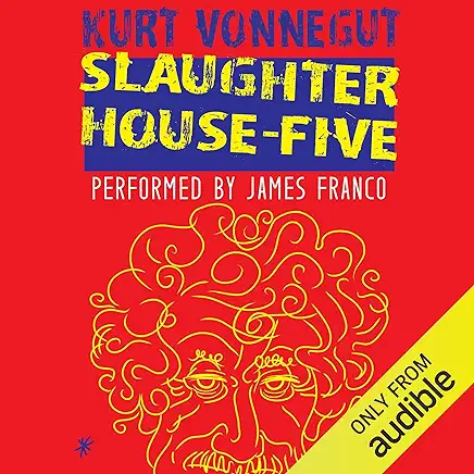 Slaughterhouse-Five Kurt Vonnegut