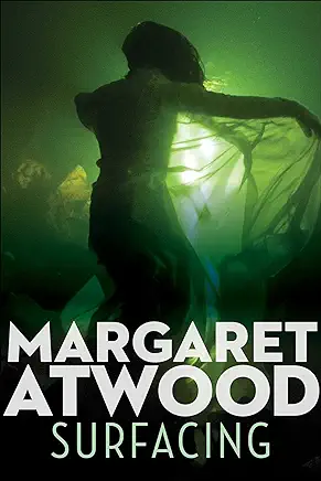 Surfacing Margaret Atwood