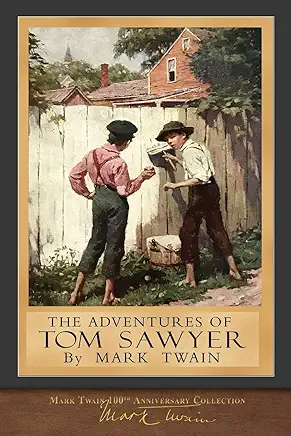 The Adventures of Tom Sawyer Mark Twain