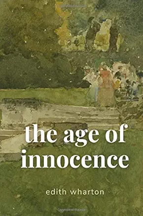 The Age of Innocence Edith Wharton