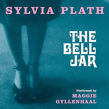 The Bell Jar Sylvia Plath