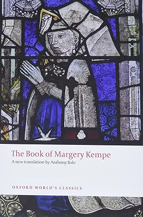 The Book of Margery Kempe Margery Kempe