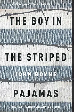The Boy in the Striped Pajamas John Boyne