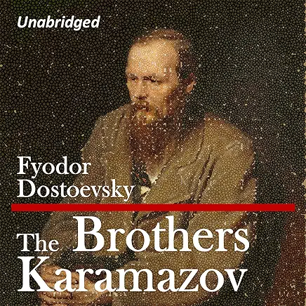 The Brothers Karamazov Fyodor Dostoevsky