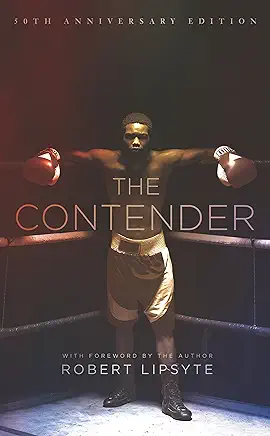 The Contender Robert Lipsyte