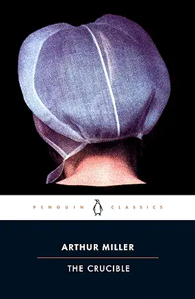 The Crucible Arthur Miller