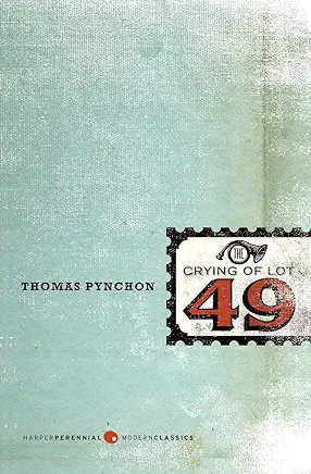 The Crying of Lot 49 Thomas Pynchon