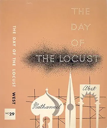 The Day of the Locust Nathanael West