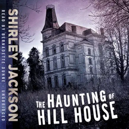 The Haunting of Hill House Shirley Jackson