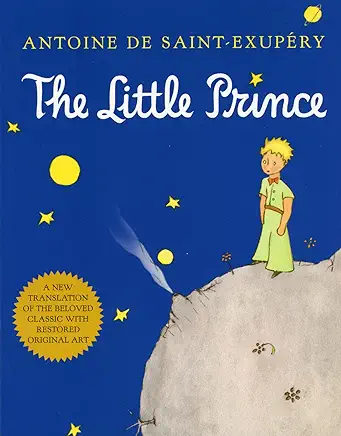 The Little Prince Antoine de Saint-Exupéry