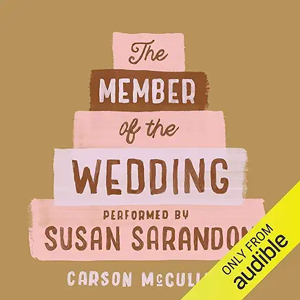 The Member of the Wedding Carson McCullers