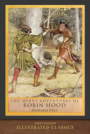 The Merry Adventures of Robin Hood Howard Pyle