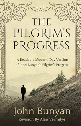 The Pilgrim's Progress John Bunyan