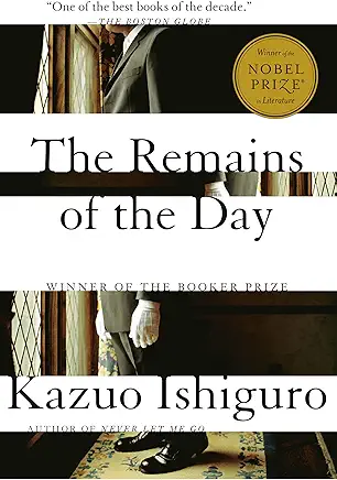 The Remains of the Day Kazuo Ishiguro