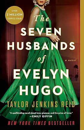 The Seven Husbands of Evelyn Hugo Taylor Jenkins Reid