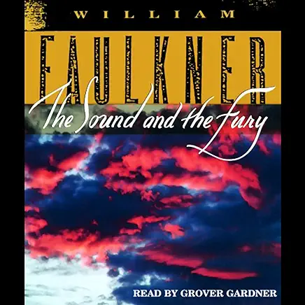 The Sound and the Fury William Faulkner