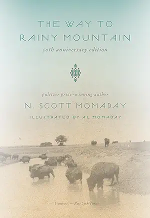 The Way to Rainy Mountain N. Scott Momaday