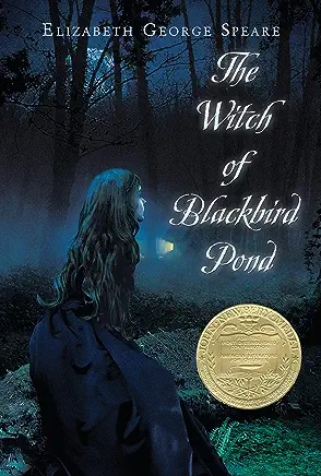 The Witch of Blackbird Pond Elizabeth George Speare