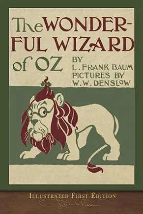 The Wonderful Wizard of Oz L. Frank Baum