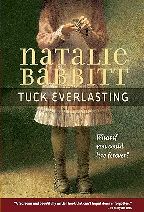 Tuck Everlasting Natalie Babbitt