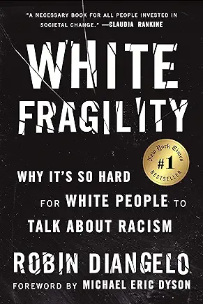 White Fragility Robin DiAngelo