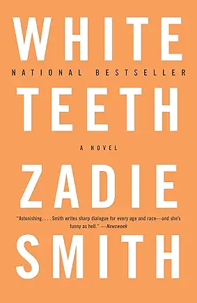 White Teeth Zadie Smith