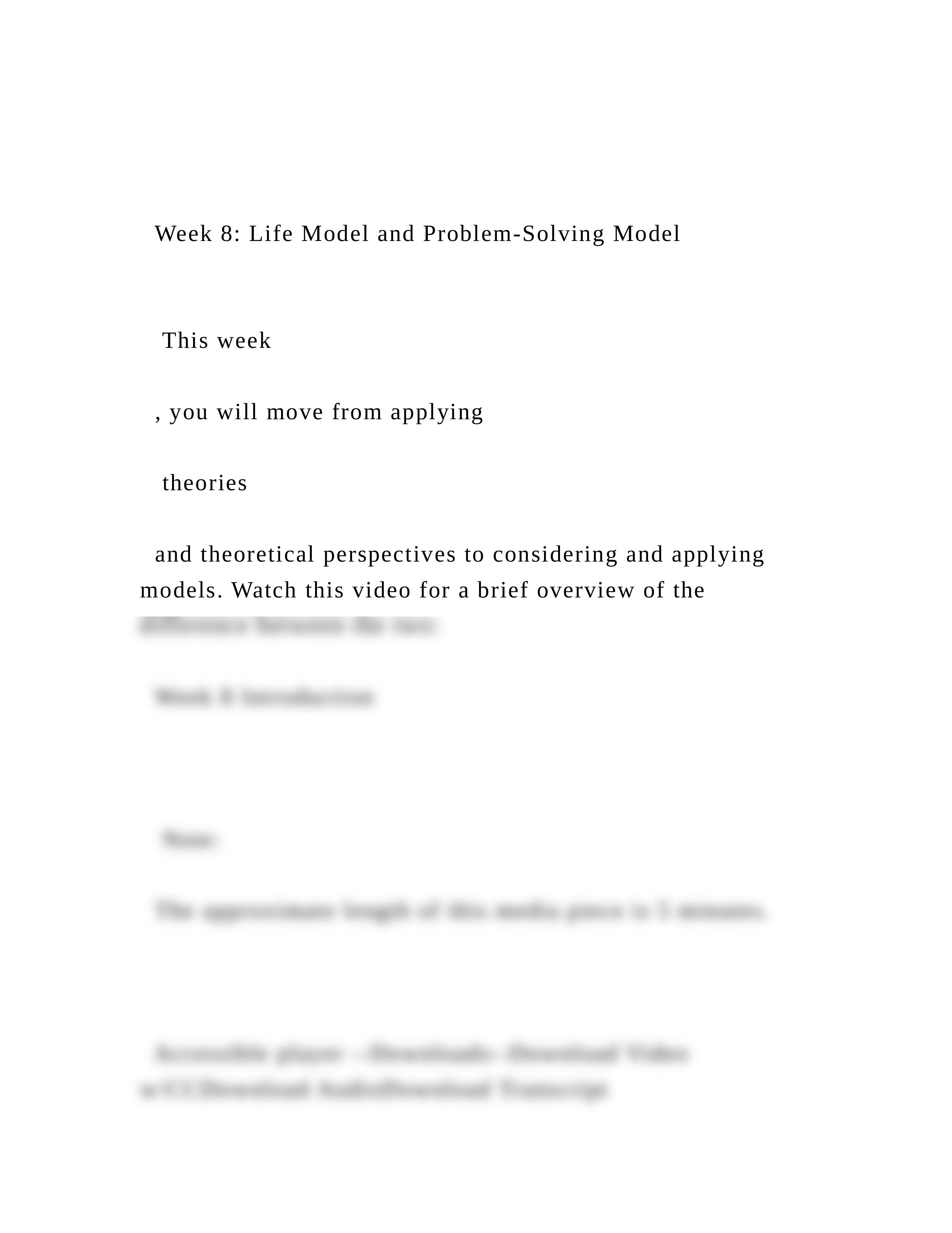 Week 8 Life Model and Problem-Solving Model    This week .docx_d1t8wvrsrax_page2