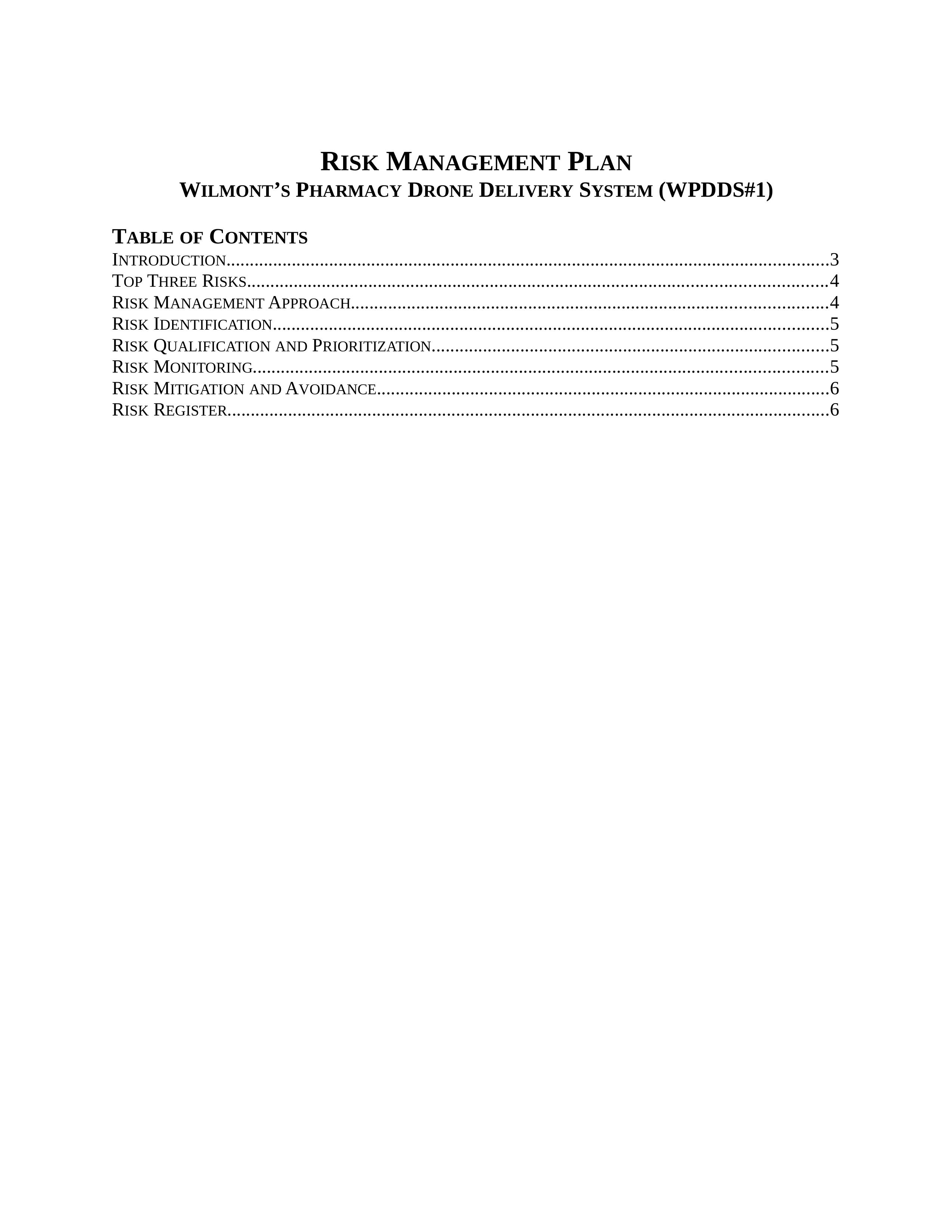 Wilmont's Pharmacy Drone Delivery System (WPDDS#1) Risk-Management-Plan Final.docx_d3c4oyu1uy8_page2