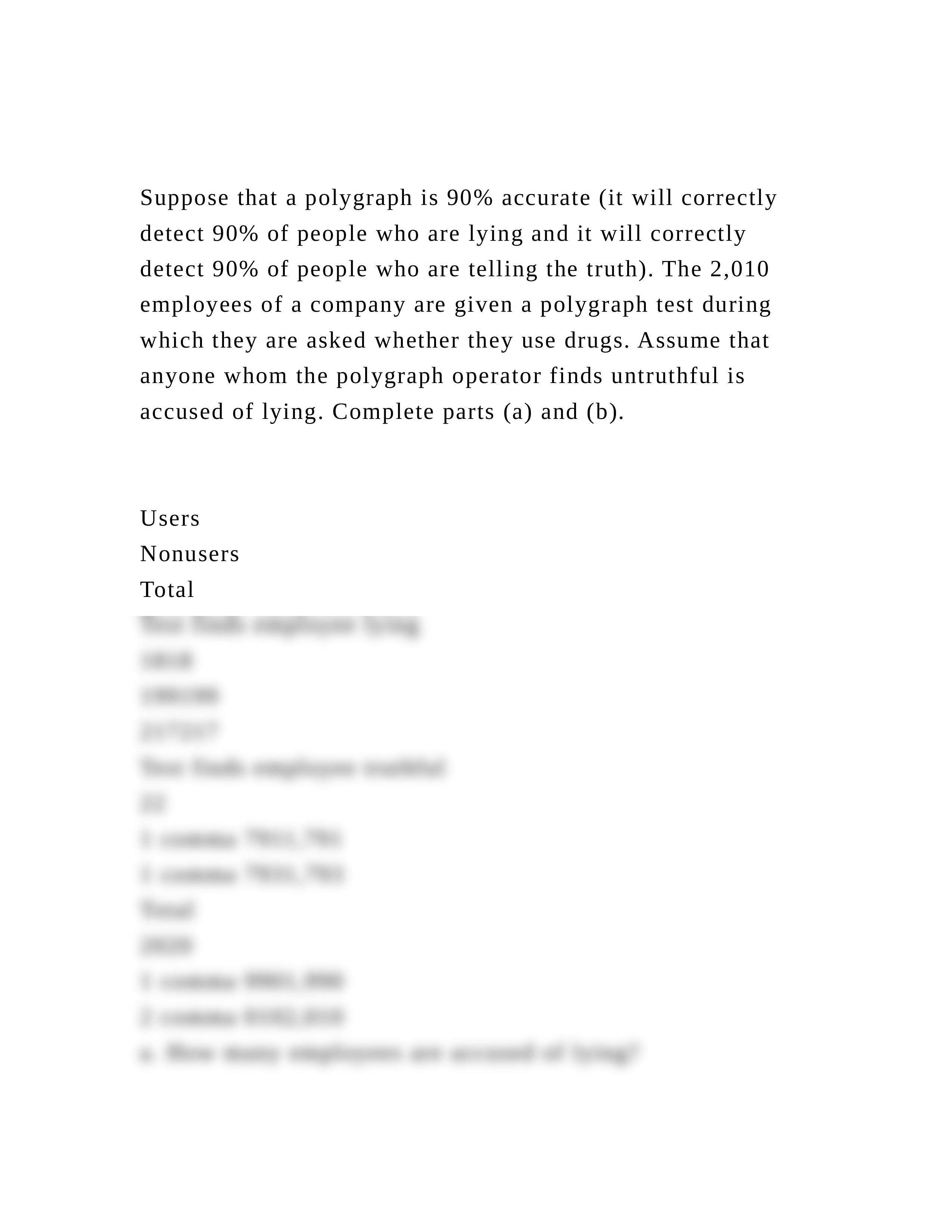 Suppose that a polygraph is 90 accurate (it will correctly detect.docx_d4d56ppxh54_page2