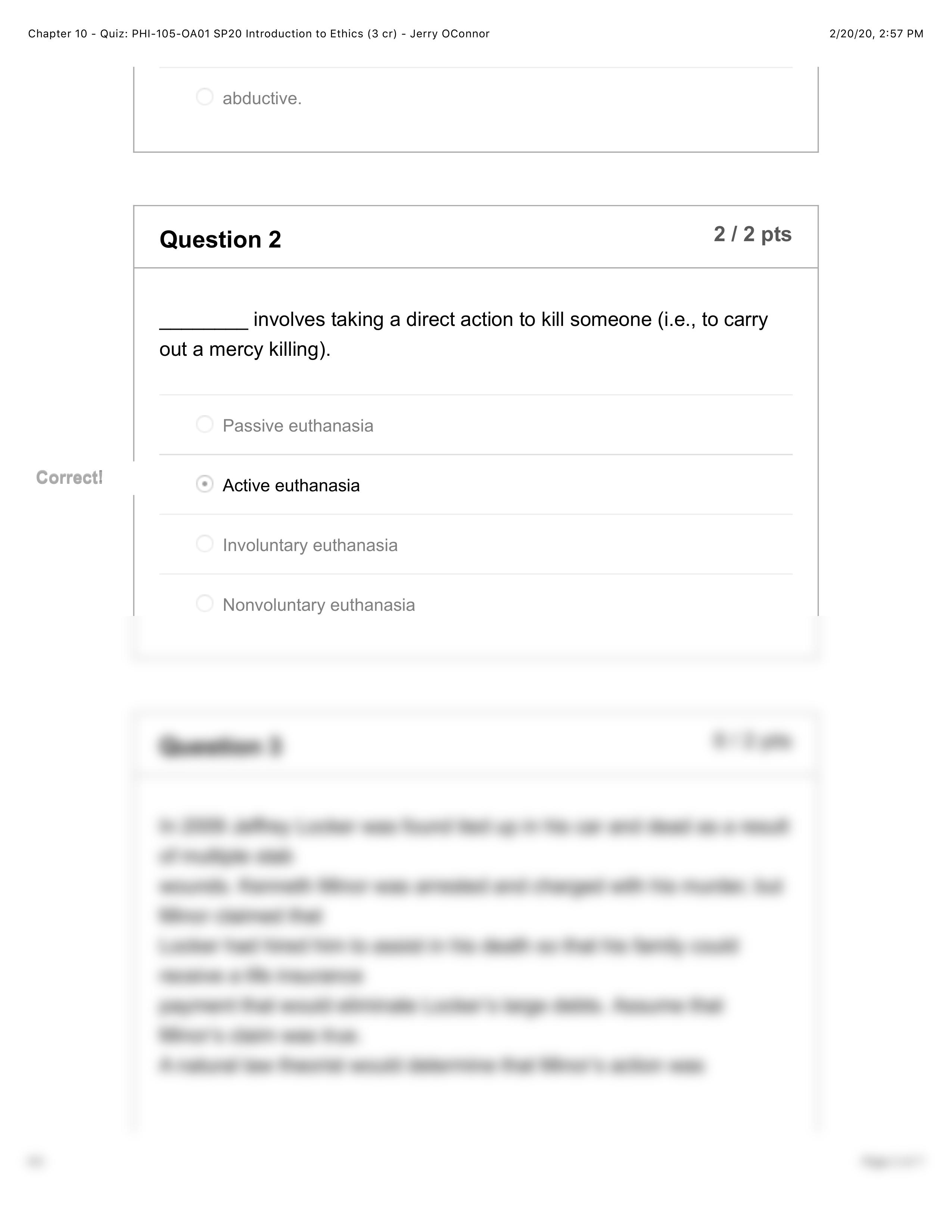 Chapter 10 - Quiz: PHI-105-OA01 SP20 Introduction to Ethics (3 cr) - Jerry OConnor.pdf_d7dezlj8qh5_page2