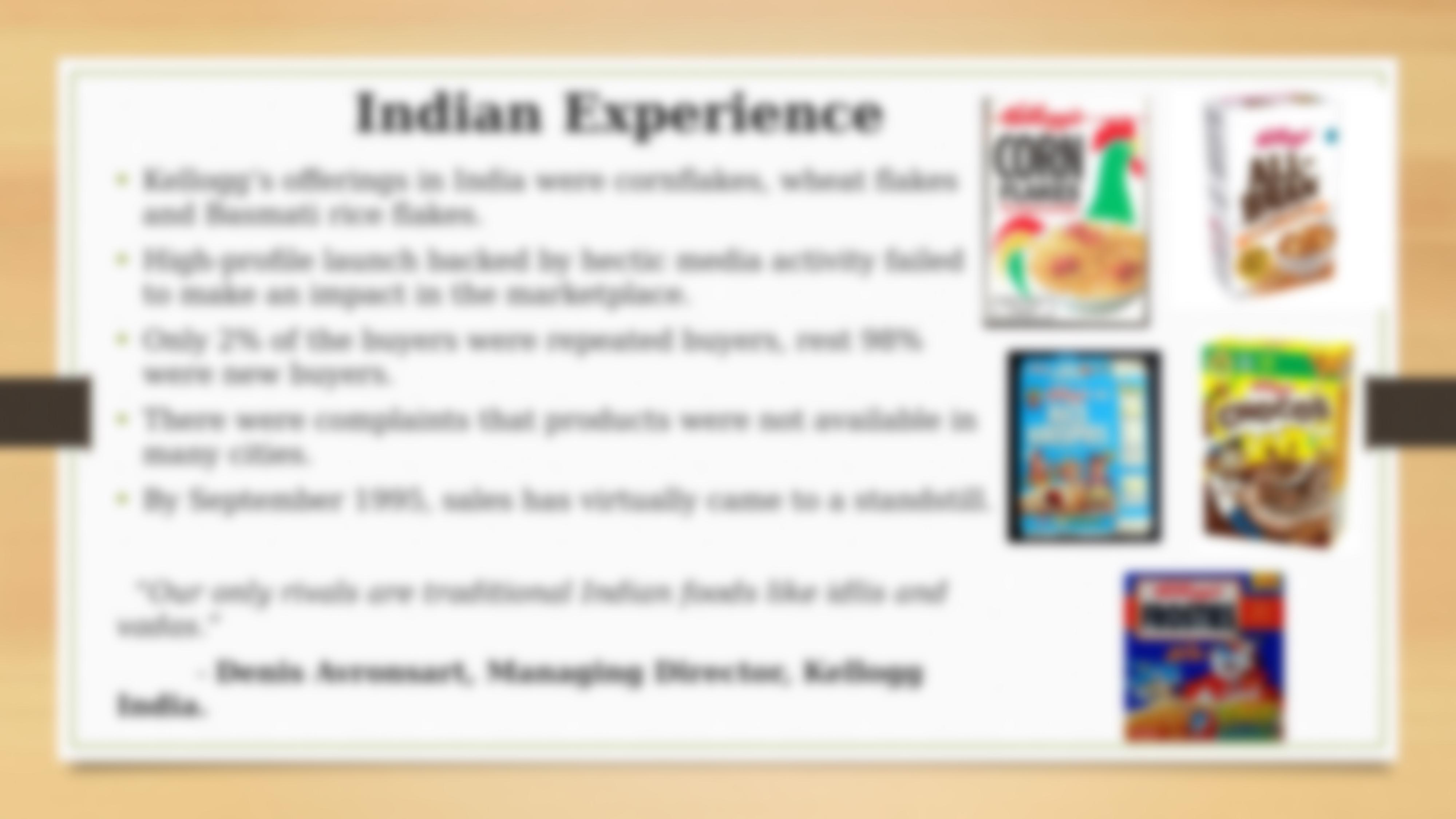 CASES STUDY OF KELLOGG'S FAILURE IN INDIAN MARKET FULL PPT (1).pptx_dd20dl4vda7_page3