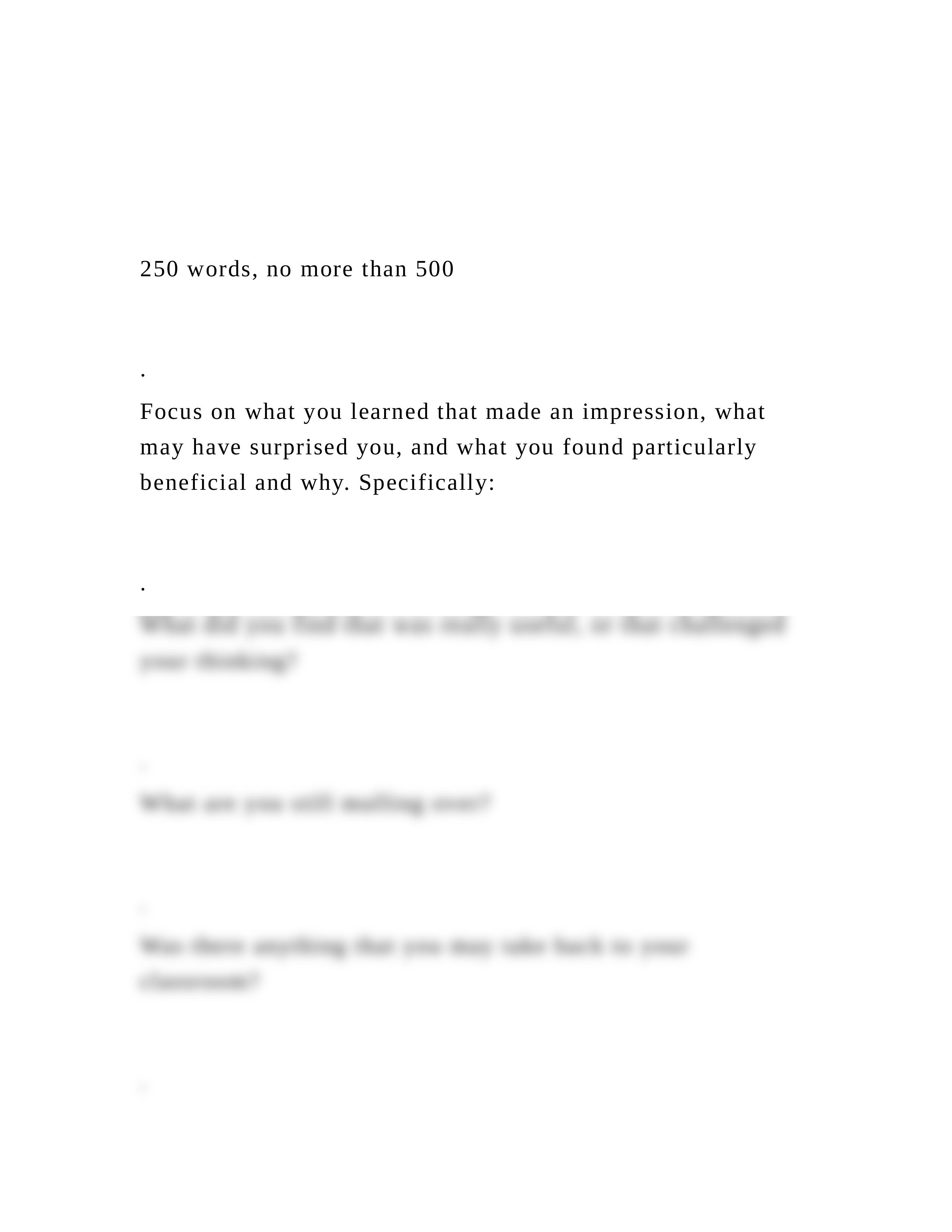 250 words, no more than 500· Focus on what you learned.docx_dfiszz1ysjk_page2