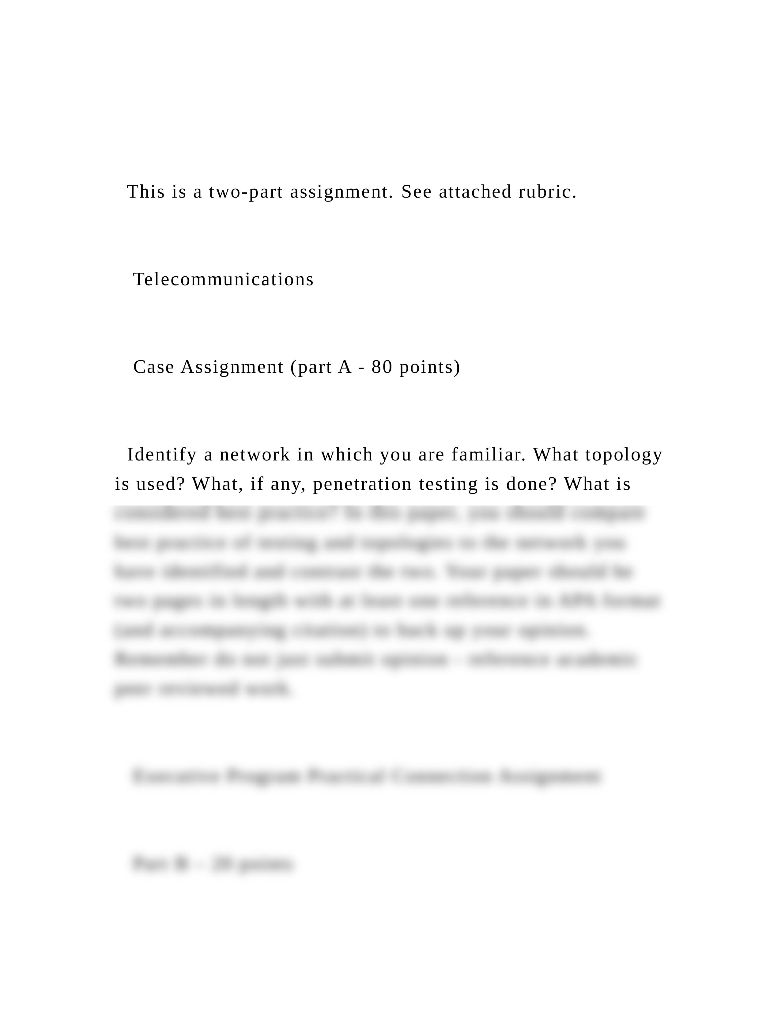 This is a two-part assignment. See attached rubric.    Tele.docx_dgb29x5fgwl_page2
