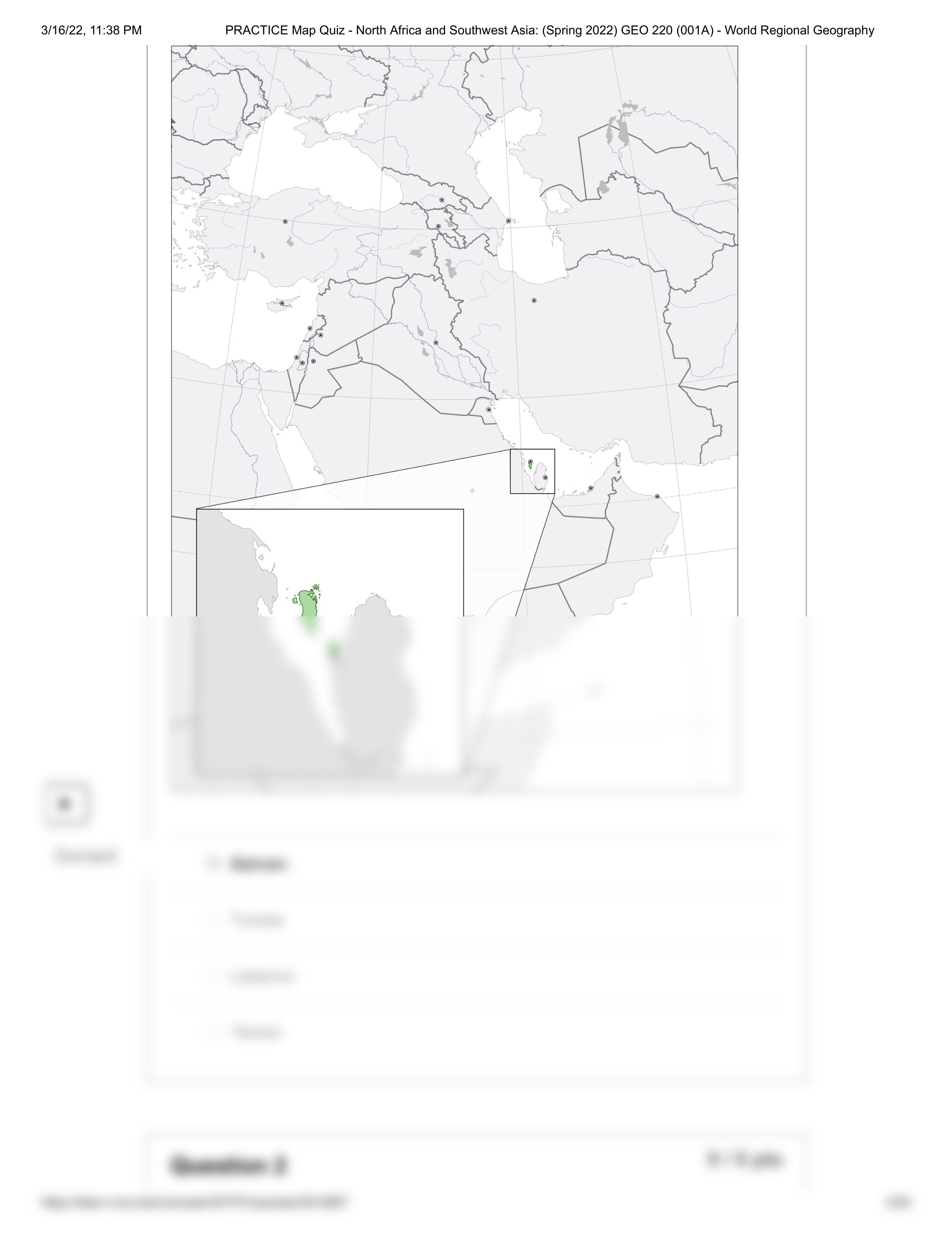 PRACTICE Map Quiz - North Africa and Southwest Asia_ (Spring 2022) GEO 220 (001A) - World Regional G_dip2rq9t32m_page2