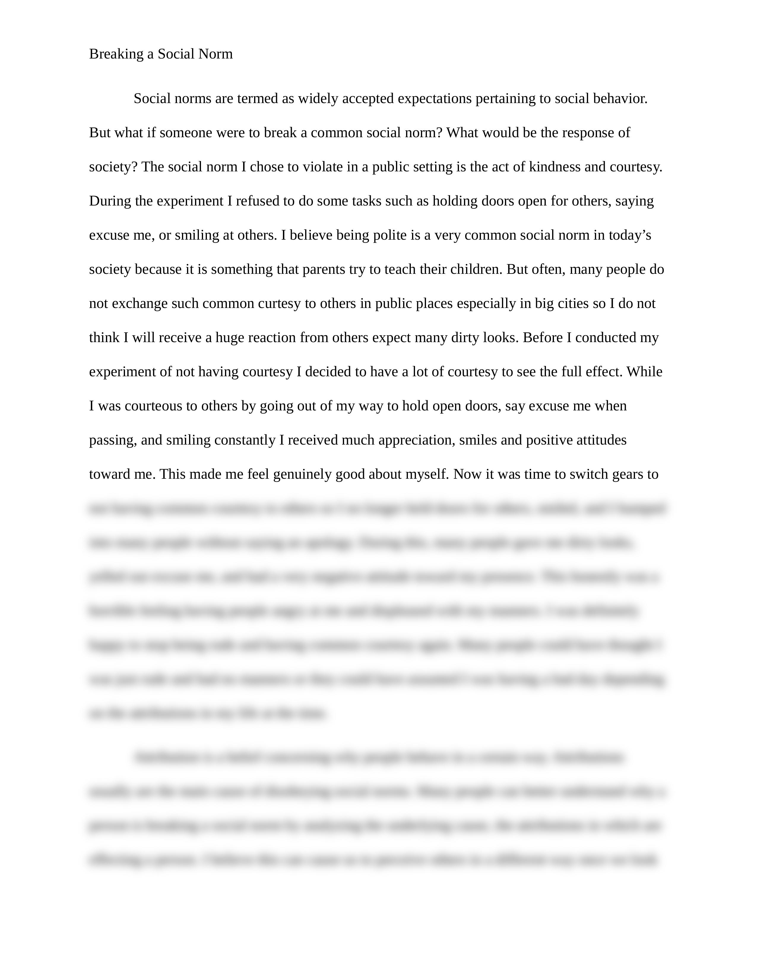 Breaking a Social Norm
Writing Assignment #3:
Breaking a Social Norm
C_dj2avncj5zs_page2