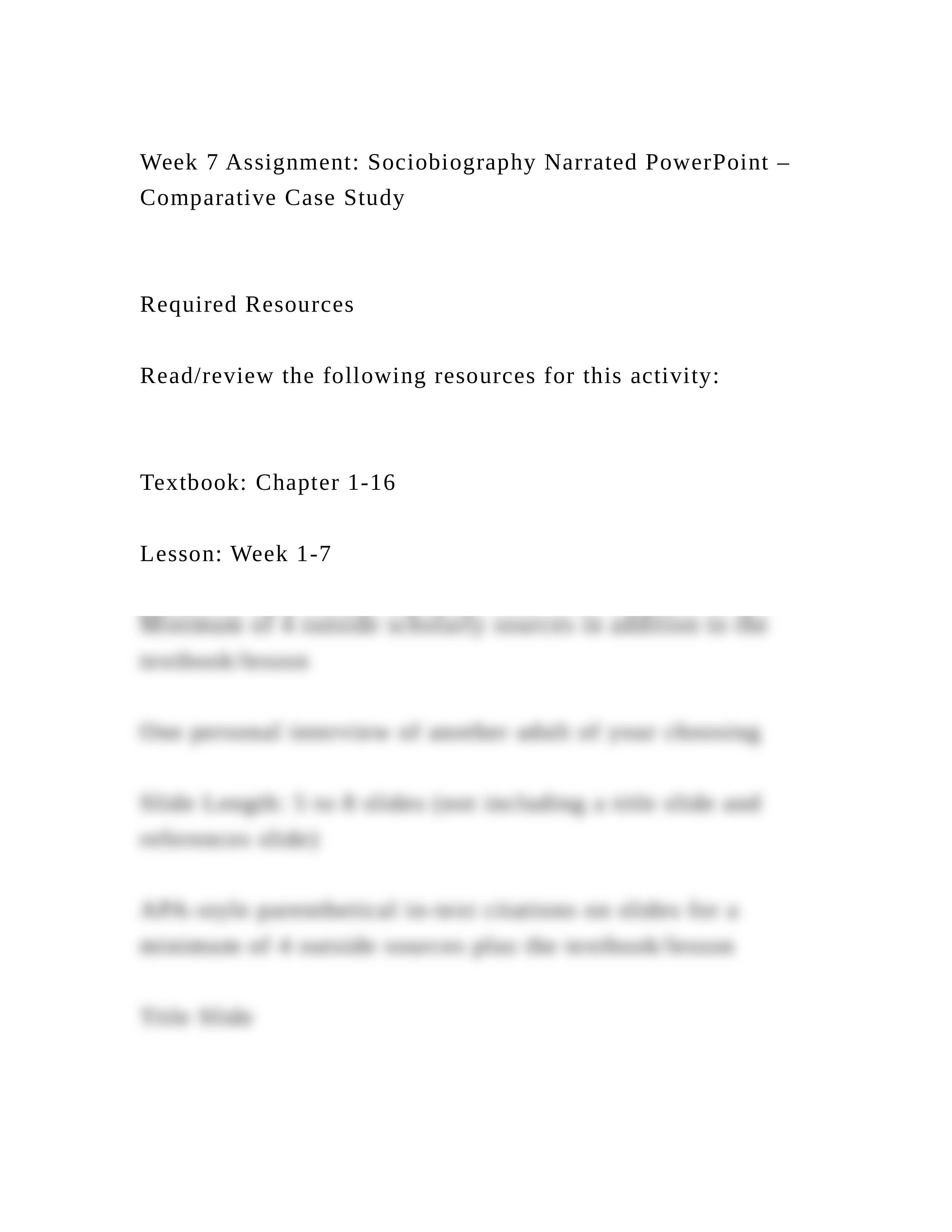 Week 7 Assignment Sociobiography Narrated PowerPoint - Comparative .docx_dj6rvf2kx6a_page2